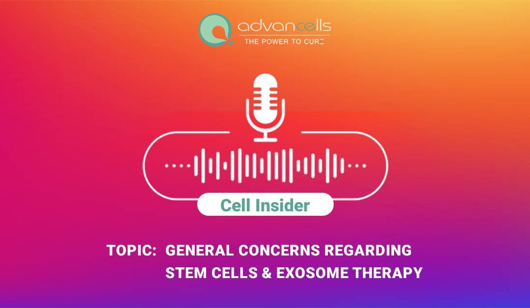 General Concerns Regarding Stem Cells And Exosome Therapy